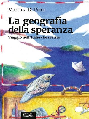 cover image of La geografia della speranza